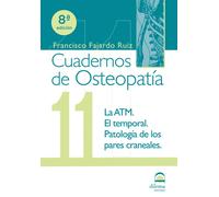 Cuadernos de Osteopatía 11 | Francisco Fajardo Ruiz