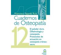 Cuadernos de Osteopatía 12 | Francisco Fajardo Ruiz