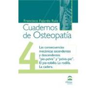 Cuadernos De Osteopatia 4. Pie Y Pelvis