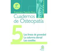 Cuadernos de Osteopatía 5 | Francisco Fajardo Ruiz