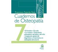 Cuadernos de Osteopatía 7 | Francisco Fajardo Ruiz