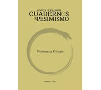 Cuadernos de pesimismo.: Revista de filosofía N° 1