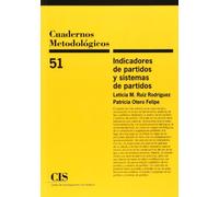 Cuadernos Metodológicos 51-Indicadores de partidos y sistemas de partidos
