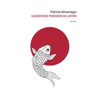 Cuadernos perdidos de Japón: 11 (Candaya Abierta)