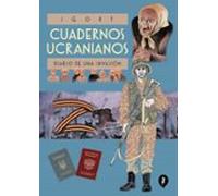 Cuadernos Ucranianos. Diario de una invasión (Salamandra Graphic)
