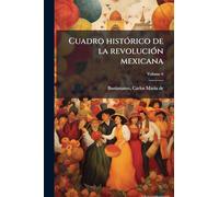 Cuadro histÃ3rico de la revoluciÃ3n mexicana