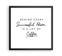 Cuadro Poster de Pared 40x40cm Póster Marco Café Principio Éxito Wall Art Prints
