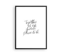Cuadro Poster de Pared 50x70cm Póster Marco Juntos Nuestro Lugar Wall Art Prints