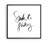 Cuadro Poster de Pared 60x60cm Póster Marco Sonríe yo mismo viernes Wall Art