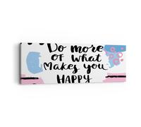 Cuadro Sobre Lienzo 90x30cm Cuadros Pared Palabras Motivación Feliz mensaje Art