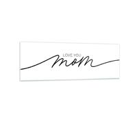 Cuadro Sobre Vidrio 90x30cm Cuadros Pared Te quiero mamá Wall Art Prints Decor