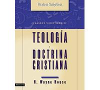 Cuadros Sinopticos de Teologia y Doctrina Cristiana