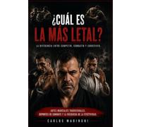 Cuál es la más letal: La diferencia entre Competir, Combatir y Sobrevivir