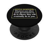 Cualquier Cosa Que permita Que su Gobierno Haga a los demás PopSockets PopGrip Adhesivo