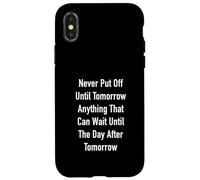 Cualquier Cosa Que Pueda Esperar hasta Pasado mañana Carcasa para iPhone X/XS