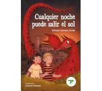 Cualquier noche puede salir el sol: 129 (Ala Delta - Serie verde)
