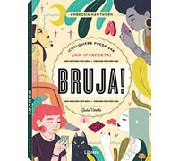 ¡Cualquiera puede ser una(perfecta) bruja! (ESOTERISMO)