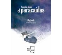 Cuando abras el paracaídas