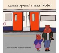 Cuándo Apredí a decir Hola
