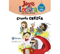 Cuando crezca. Juego de Lectura (Lectura Eficaz)