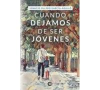Cuando dejamos de ser jóvenes