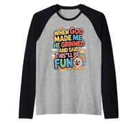 Cuando Dios me Hizo sonrió Dijo Que Esto será Divertido niños Camiseta Manga Raglan