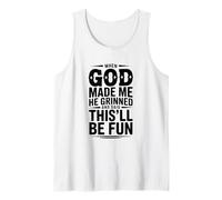 Cuando Dios me Hizo sonrió y Dijo Que Esto será Camiseta sin Mangas