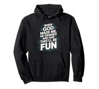 Cuando Dios me Hizo sonrió y Dijo Que Esto será Divertido Jesús Sudadera con Capucha