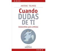 Cuando dudas de ti: Autoestima para artistas: 27 (Estilos)