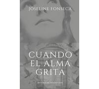 Cuando el alma grita: (Pero la FÉ es mas fuerte que el temor)