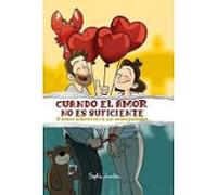 Cuando el amor no es suficiente (COMIX)