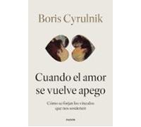 Cuando el amor se vuelve apego