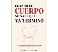 Cuando el cuerpo no sabe que ya terminó: Por qué sigues sintiendo una relación que ya acabó y cómo recuperar la calma sin volver atrás
