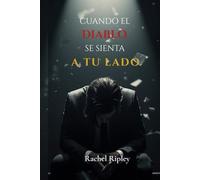 Cuando el diablo se sienta a tu lado