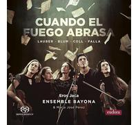 Cuando el Fuego Abrasa. Musique de chambre. Pérez, Ensemble Bayona.