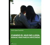 Cuando El Hijo No Llega