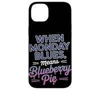Cuando el lunes Blues significa el día del trabajo de Blueberry Pie Carcasa para iPhone 14 Plus