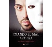 Cuando el mal acecha (SIN COLECCION)