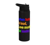 Cuando el odio es fuerte, el amor debe ser más fuerte Rainbow Pride LGBTQ Stainless Steel Insulated Water Bottle