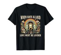 Cuando el Odio es Ruidoso, el Amor Debe ser más Fuerte Orgullo LGBT Rainbow Camiseta