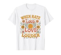 Cuando el Odio es Ruidoso, el Amor Debe ser más Fuerte Orgullo LGBT Rainbow Camiseta