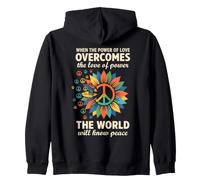 Cuando el Poder del Amor supera el Amor del Poder Paz Sudadera con Capucha