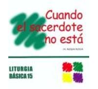 Cuando El Sacerdote No Esta