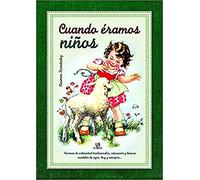 Cuando éramos niños: 3 (Serie Vintage)