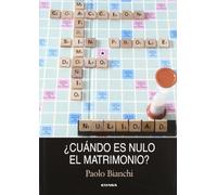 ¿Cuándo es nulo el matrimonio? (Colección canónica. Manuales)