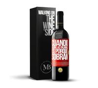 «Cuando faltan las palabras es porque sobran» Mensaje en una Botella. Vino Tinto Premium Reserva 12 Meses + Gift Box. Etiqueta Roja PERSONALIZABLE
