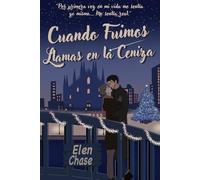 Cuando Fuimos Llamas en la Ceniza: 2 (Romance Made in Italy)