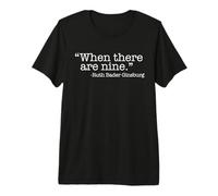 Cuando Hay Nueve Ruth Bader Ginsburg Quote Meme Camiseta Premium