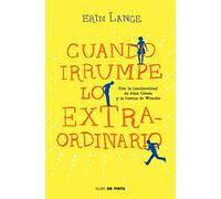 Cuando irrumpe lo extraordinario (Nube de Tinta)