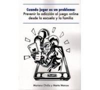 Cuando jugar es un problema.